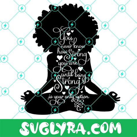 Black Women Empowerment Svg Yoga Svg Girl Power Svg Motivational Svg
