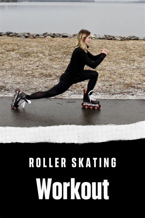 Roller Skating Workout In 2020 Roller Skates Workout Rollerblading