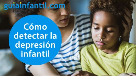 Señales Para Detectar Si Tus Hijos Sufren Depresión Infantil