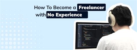How To Sell Yourself As A Freelancer With No Experience Freelance