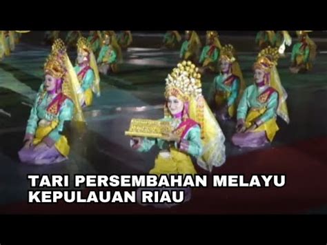 Tari Persembahan Melayu Sekapur Sirih Kepulauan Riau Youtube