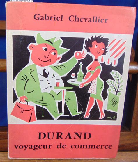 Chevallier Gabriel Durand Voyageur De Commerce D840 Littérature