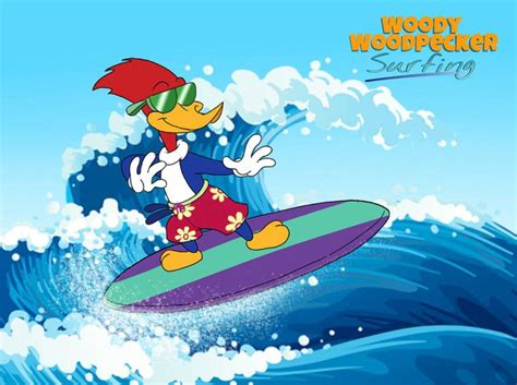 Woody Woodpecker Surfing Par Markdekabreak Woody Woodpecker Woody