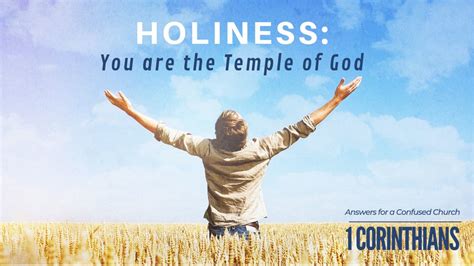 52619 Holiness You Are The Temple Of God Westside Christian