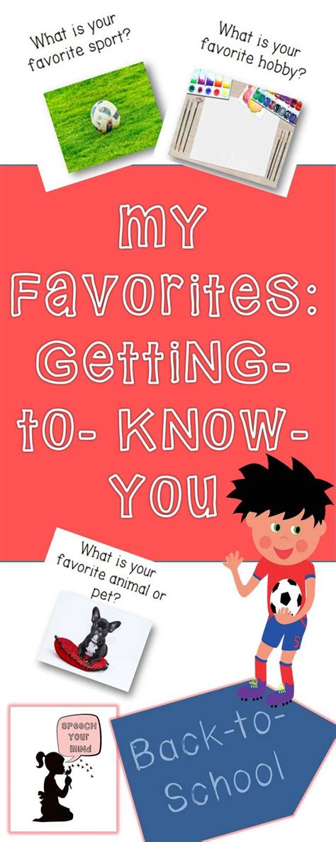 Back To School My Favorites Getting To Know You Speech Your