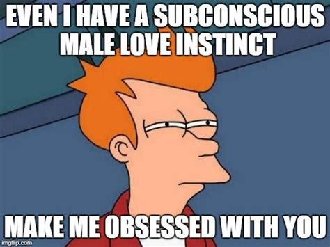 The Subconscious Male Love Instinct To Make Him Obsessed With You