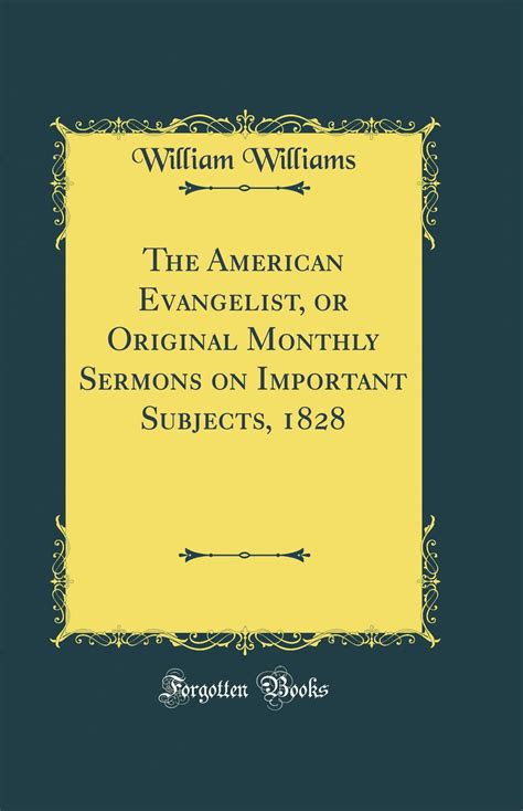 The American Evangelist Or Original Monthly Sermons On Important