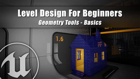 Geometry Tools Basics - #3 Unreal Engine 4: Level Design For Beginners