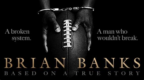 Brian Banks Story Comes Out In Theaters August 9th