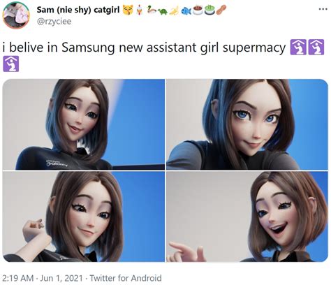 I Belive In Samsung New Assistant Girl Supermacy Samsung Sam Know