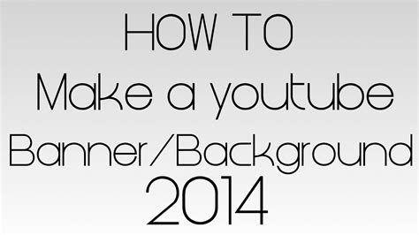 How To Make A Youtube Background Banner W Gimp 2014 Youtube