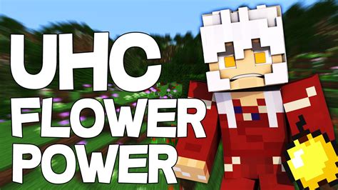 Minecraft Uhc Flower Power He Vuelto Youtube