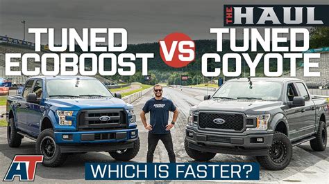 Tuned F150 50l V8 Vs Tuned Ecoboost On Drag Strip And Dyno The Haul