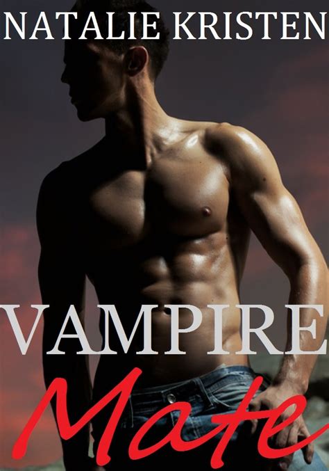 Amazon Com Vampire Mate Bbw Paranormal Romance Mate Series Book Ebook Kristen Natalie