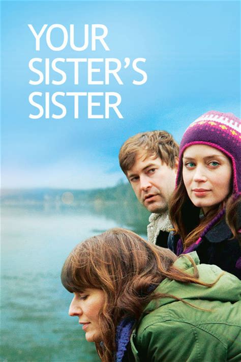 your sister s sister movie review 2012 roger ebert