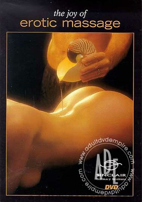 Joy Of Erotic Massage The 2001 Adult Empire