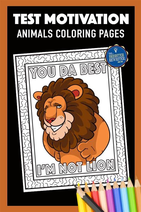 Get them in, seated, and calmly coloring while also putting motivational quotes in front of them to help ease their minds. Test Motivation Coloring Pages | Coloring Pages for Kids ...