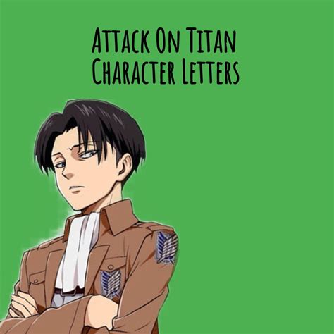 Attack On Titan Character Letters Read Description Etsy