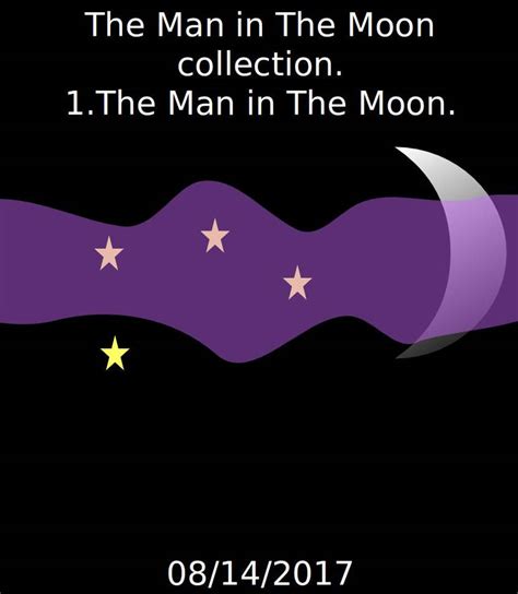 The Man In The Moon 1 The Man In The Moon By Purple Aftermath On