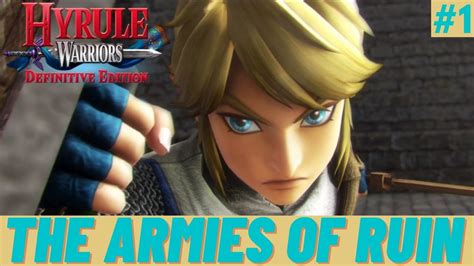 The Armies Of Ruin 1 Hyrule Warriors Definitive Edition