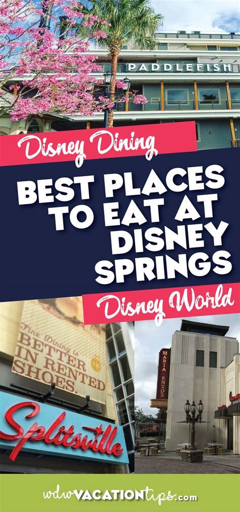 The Best Places to Eat at Disney Springs • WDW Vacation Tips