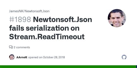 Newtonsoft Json Fails Serialization On Stream ReadTimeout Issue JamesNK Newtonsoft