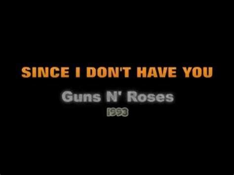 0 times this week / rating: Since I Don't Have You - Guns N' Roses - Cover & Lyrics ...