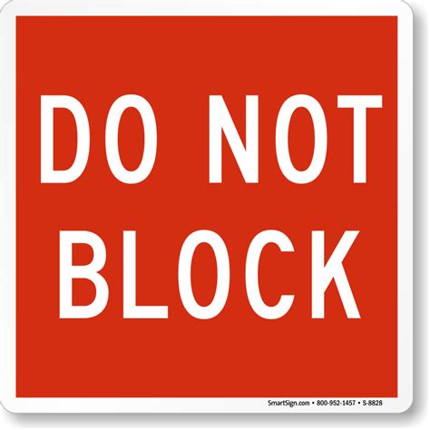 Do Not Block Door Signs Custom Door Signs And Braille Door Signs