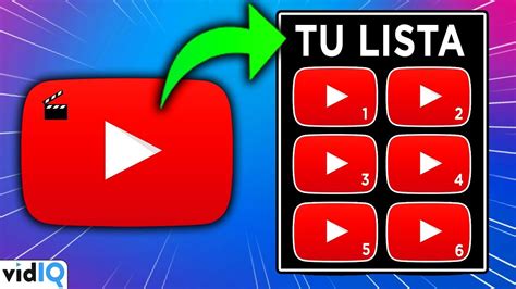 Cómo Crear Una Lista De Reproducción De Youtube 2021 Vidiq En Español