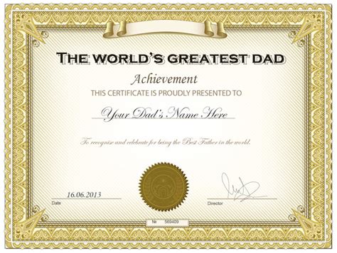 Create High Quality Worlds Greatest Dad Certificate