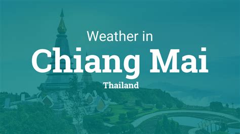 What time is it in thailand standard time now? Weather for Chiang Mai, Thailand