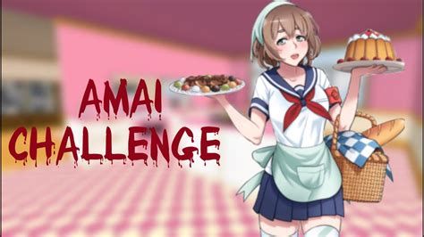 Amai Challenge Yandere Simulator Youtube