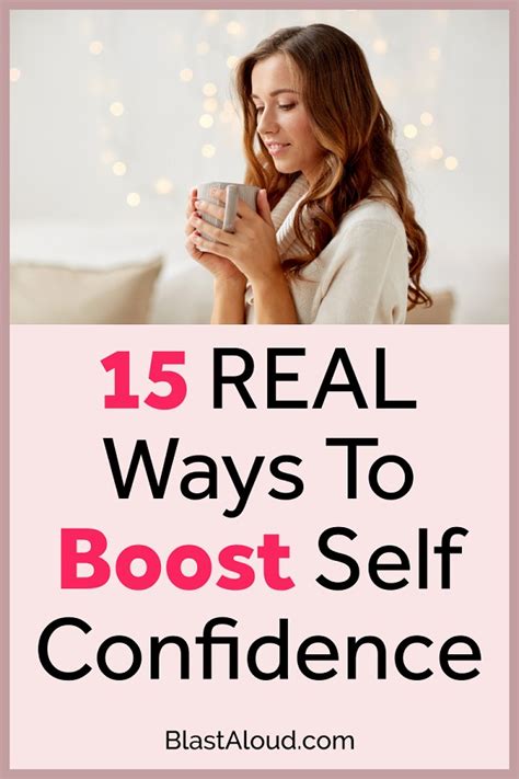 how to boost self confidence 15 tips to start implementing today