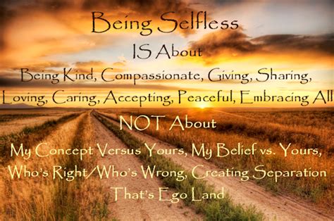 Quotes About Being Selfless Quotesgram