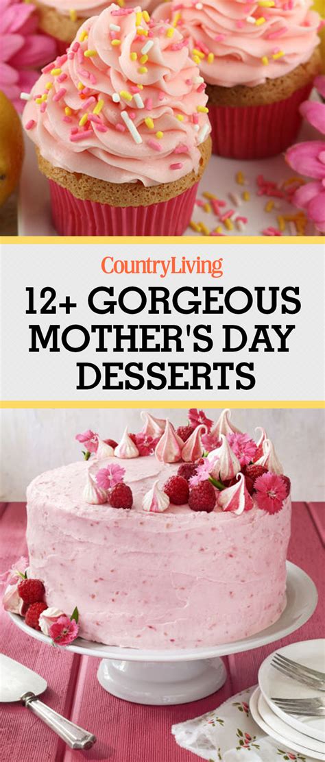 26 Mother S Day Desserts Recipes Ideas For Delicious Mother S Day