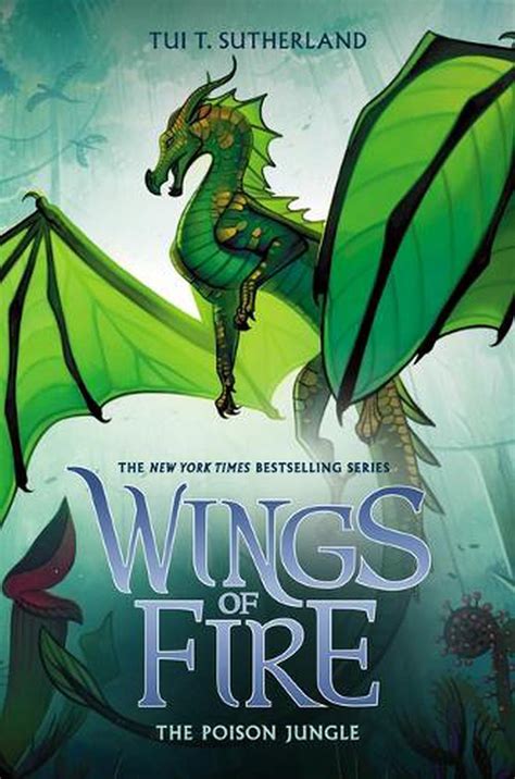 Poison Jungle Wings Of Fire Book 13 By Tui T Sutherland Hardcover