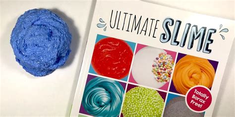 Ultimate Slime Is The Ultimate Book For Slime Makers Geekmom
