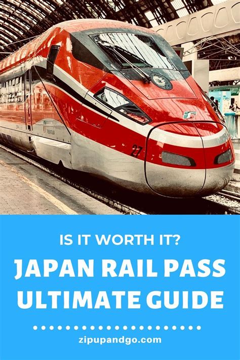 Is Japan Rail Pass Worth We Break It Down Zip Up And Go Japan
