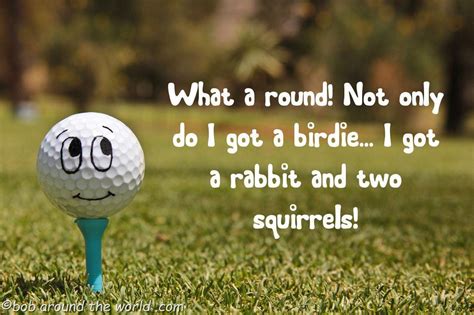 What A Round Not Only Do I Got A Birdie I Got A Rabbit And Two