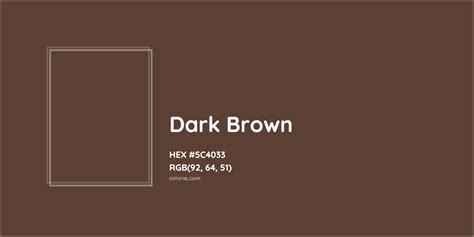 About Dark Brown Color Codes Similar Colors And Paints