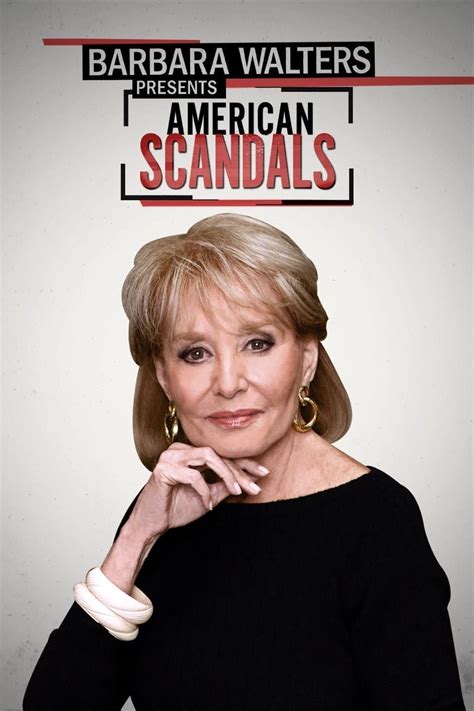 barbara walters presents american scandals 2015 série 2 saisons — cinésérie