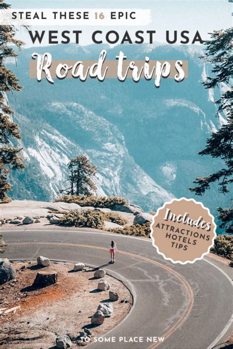 Ultimate West Coast Road Trip Itinerary 7 Day 2 Weeks Usa Travel