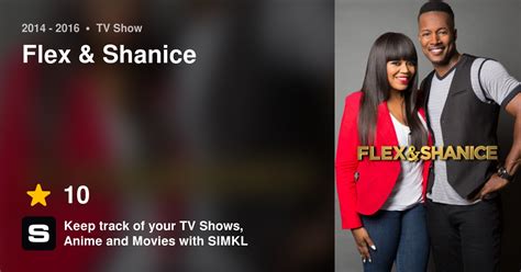 Flex And Shanice Episodes Tv Series 2014 2016