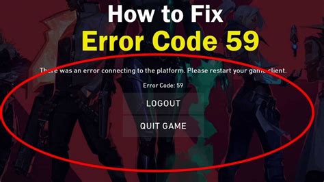 Valorant Error Code 59 What Is Val 59 Error Code And How To Easily Fix