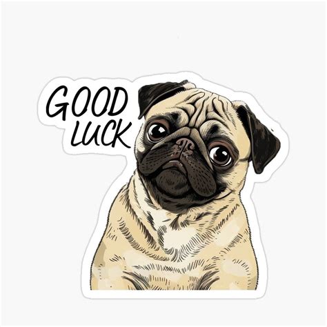 Pug Mom Parents Day Pug Lover Good Luck Pugs Best Ts Stickers