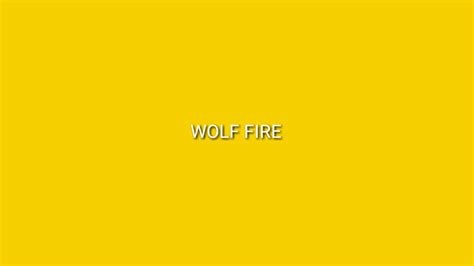 Intro Pour Wolf Fire Youtube