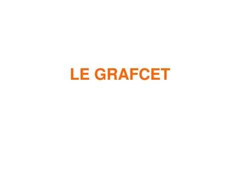 Solution Le Grafcet Cours Exercices Corrig S Studypool