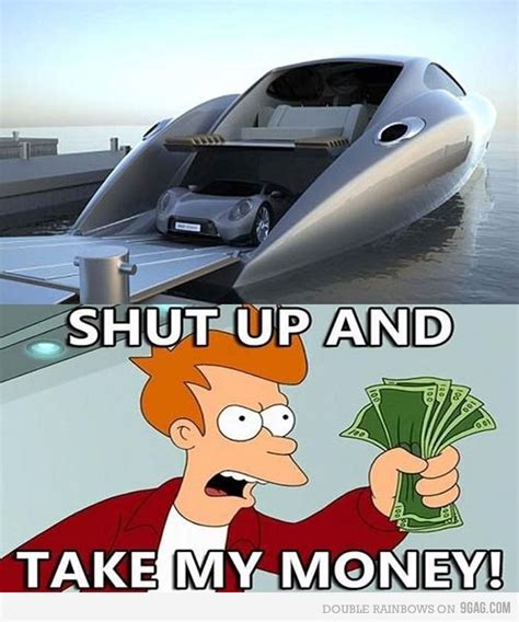 Shut Up And Take My Money Funny Relatable Memes Funny Memes Funny