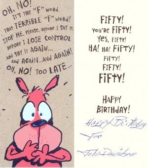 In the form of a piece of advice, this is one of the funny quotes for the elders for their descendants on their birthdate. Funny Happy Birthday Quotes For Friends. QuotesGram