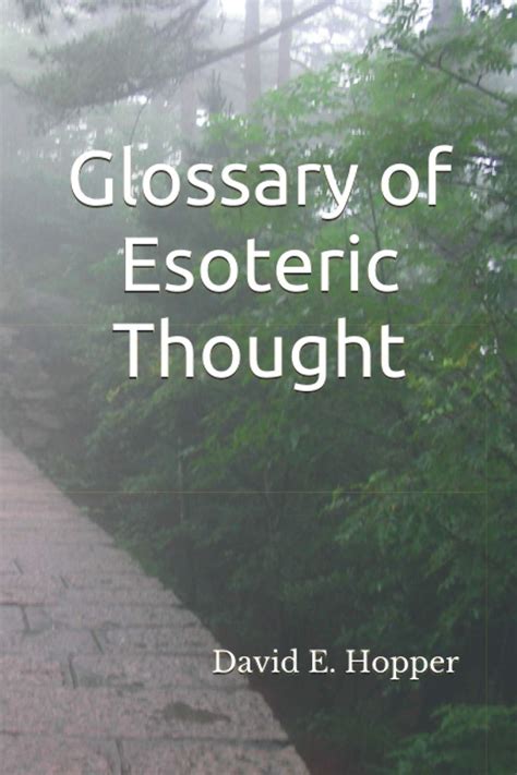 Glossary Of Esoteric Thought A Reference Guide For The Trans Himalayan